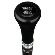 Royal Canes Good Bye Tension Hello Pension Top Walking Stick w/ Black Beechwood Shaft & Pewter Collar