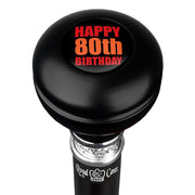Royal Canes Happy 80th Birthday Knob Walking Stick w/ Black Beechwood Shaft & Pewter Collar