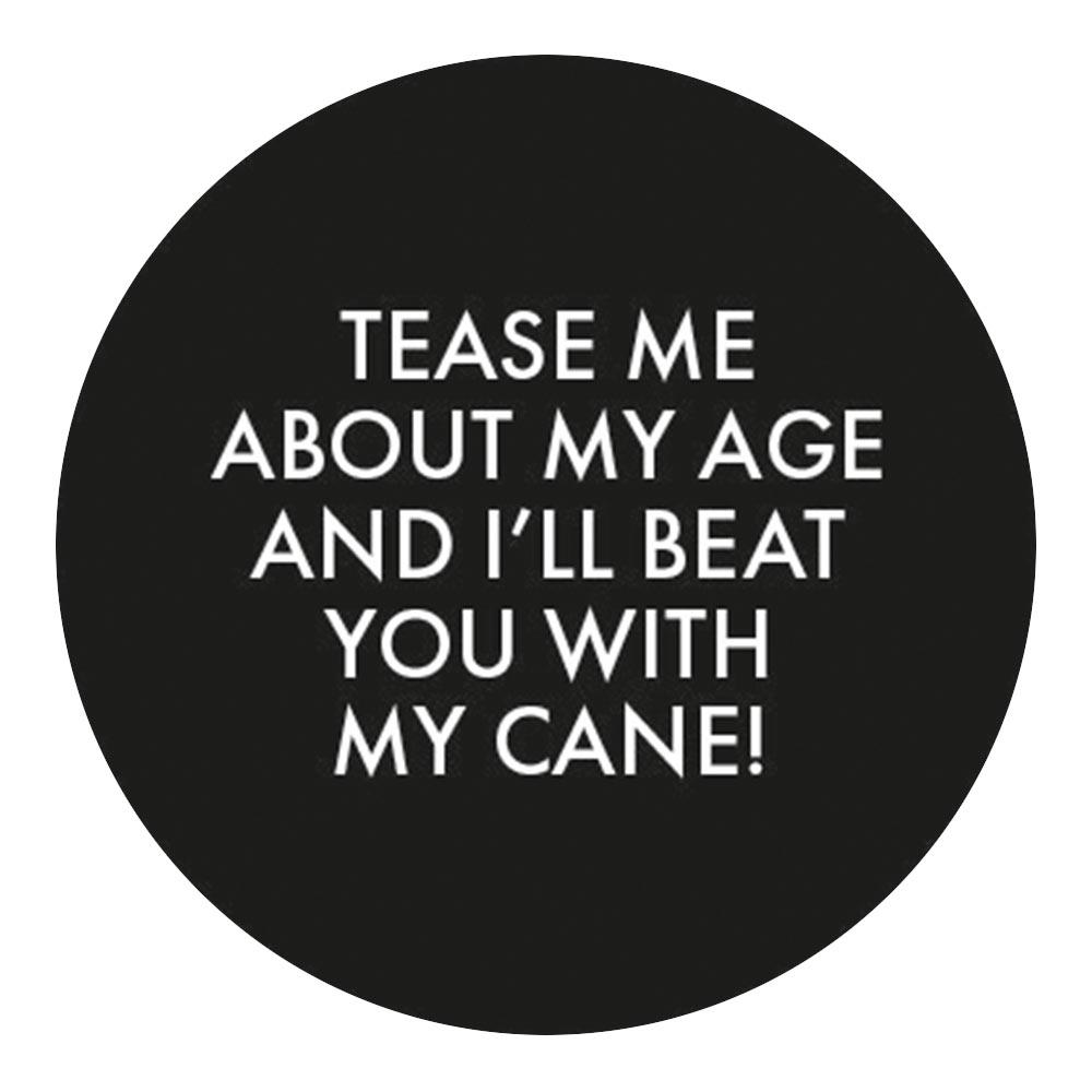 Royal Canes Tease Me About My Cane Flat Top Walking Stick w/ Black Beechwood Shaft & Pewter Collar